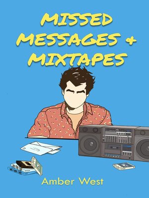 cover image of Missed Messages & Mixtapes